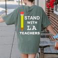 Stand With LA Teachers Tshirt United Los Angeles T Shirt Men Women Kids Women's Comfort Colors T-Shirt Back Print Moss Stand With LA Teachers Tshirt United Los Angeles T Shirt Men Women Kids Women's Comfort Colors T-Shirt Back Print Moss