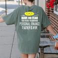 Super Personal Finance Teacher Have No Fear T-Shirt Women's Comfort Colors T-Shirt Back Print Moss