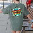 Superhero Teacher Retro Comic Teaching Superpower Women's Comfort Colors T-Shirt Back Print Moss Superhero Teacher Retro Comic Teaching Superpower Women's Comfort Colors T-Shirt Back Print Moss