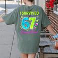 I Survived 67 Days Of School 67 Meme Science Teacher Women's Comfort Colors T-Shirt Back Print Moss I Survived 67 Days Of School 67 Meme Science Teacher Women's Comfort Colors T-Shirt Back Print Moss