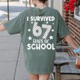 I Survived 67 Days Of School Teachers Students Women's Comfort Colors T-Shirt Back Print Moss