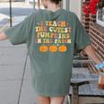 I Teach The Cutest Pumpkins In The Patch Fall Season Teacher Women's Comfort Colors T-Shirt Back Print Moss I Teach The Cutest Pumpkins In The Patch Fall Season Teacher Women's Comfort Colors T-Shirt Back Print Moss