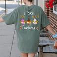 I Teach The Cutest Turkeys School Teachers Thanksgiving Women's Comfort Colors T-Shirt Back Print Moss
