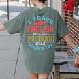 I Teach English Because Math Teachers Need Heroes Too Women's Comfort Colors T-Shirt Back Print Moss I Teach English Because Math Teachers Need Heroes Too Women's Comfort Colors T-Shirt Back Print Moss