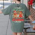 I Teach The Smartest Cookies In The Batch Teacher Christmas For Men Women Kids Women's Comfort Colors T-Shirt Back Print Moss