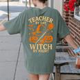 Teacher By Day Witch By Night Halloween Teacher Witch Women's Comfort Colors T-Shirt Back Print Moss