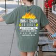 Being a Teacher Is Easy Everything Is On Fire T-Shirt For Men Women Kids Women's Comfort Colors T-Shirt Back Print Moss Being a Teacher Is Easy Everything Is On Fire T-Shirt For Men Women Kids Women's Comfort Colors T-Shirt Back Print Moss