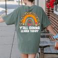 Teacher First Day Of School Y'All Gonna Learn Today Women's Comfort Colors T-Shirt Back Print Moss Teacher First Day Of School Y'All Gonna Learn Today Women's Comfort Colors T-Shirt Back Print Moss