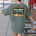 Teacher In The Making Future Teacher Kids Back To School Women's Comfort Colors T-Shirt Back Print Moss
