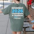 Teacher Retirement Class Of 2026 Loading Retired Women's Comfort Colors T-Shirt Back Print Moss