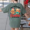 Teacher Of Smart Cookies Cute Gingerbread Teacher Christmas Women's Comfort Colors T-Shirt Back Print Moss Teacher Of Smart Cookies Cute Gingerbread Teacher Christmas Women's Comfort Colors T-Shirt Back Print Moss