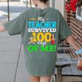 My Teacher Survived 100 Days Of Me Dab 100 Days Of School For Men Women Kids Women's Comfort Colors T-Shirt Back Print Moss