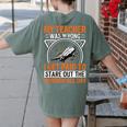 My Teacher Was Wrong I Get Paid To Stare Out The Window Women's Comfort Colors T-Shirt Back Print Moss