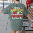 Teaching Assistant Because Teachers Need Heroes Too Cute Women's Comfort Colors T-Shirt Back Print Moss Teaching Assistant Because Teachers Need Heroes Too Cute Women's Comfort Colors T-Shirt Back Print Moss