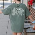 Team Library Tee Teacher Student Back To School Women's Comfort Colors T-Shirt Back Print Moss Team Library Tee Teacher Student Back To School Women's Comfort Colors T-Shirt Back Print Moss