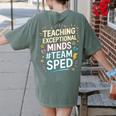 Team Sped Sped Teacher Special Education Teacher Team Women's Comfort Colors T-Shirt Back Print Moss Team Sped Sped Teacher Special Education Teacher Team Women's Comfort Colors T-Shirt Back Print Moss