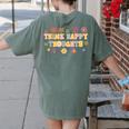 Think Happy Thoughts Teens Spring Positive Message Teachers For Men Women Girls Kids Women's Comfort Colors T-Shirt Back Print Moss