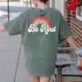 Unity Day Orange Teacher Kindness Antibulliyng Be Kind Women's Comfort Colors T-Shirt Back Print Moss Unity Day Orange Teacher Kindness Antibulliyng Be Kind Women's Comfort Colors T-Shirt Back Print Moss