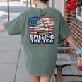 US History Teacher Boston Spilling The Tea Since 1773 Women's Comfort Colors T-Shirt Back Print Moss