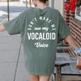 Vocaloid Voice Vocal Music Teacher Singer Singing Women's Comfort Colors T-Shirt Back Print Moss Vocaloid Voice Vocal Music Teacher Singer Singing Women's Comfort Colors T-Shirt Back Print Moss