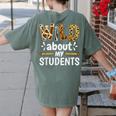 Wild About My Students School Teachers And Students Women's Comfort Colors T-Shirt Back Print Moss Wild About My Students School Teachers And Students Women's Comfort Colors T-Shirt Back Print Moss