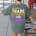 Will Trade Students For Candy Cute Halloween Costume Teacher For Men Women Kids Women's Comfort Colors T-Shirt Back Print Moss