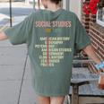 World History Classroom Social Studies History Teacher Women's Comfort Colors T-Shirt Back Print Moss