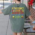 If They Can't Learn The Way We Teach Special Ed Teacher Women's Comfort Colors T-Shirt Back Print Moss If They Can't Learn The Way We Teach Special Ed Teacher Women's Comfort Colors T-Shirt Back Print Moss