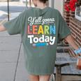 Y'All Gonna Learn Today Back To School First Day Teacher Women's Comfort Colors T-Shirt Back Print Moss Y'All Gonna Learn Today Back To School First Day Teacher Women's Comfort Colors T-Shirt Back Print Moss