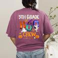 5th Grade Boo Crew Teacher Student Halloween Costume For Men Women Kids Women's Comfort Colors T-Shirt Back Print Berry
