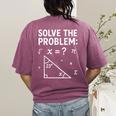 67 Math Meme Solve The Problem Teacher For Student Women's Comfort Colors T-Shirt Back Print Berry