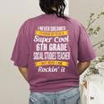 6th Grade Social Studies Teacher Appreciation Women's Comfort Colors T-Shirt Back Print Berry 6th Grade Social Studies Teacher Appreciation Women's Comfort Colors T-Shirt Back Print Berry