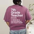 7th Grade Teacher Definition Back To School First Day Women's Comfort Colors T-Shirt Back Print Berry