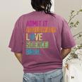 Admit It You Low Key Love Science Bruh Funny Science Teacher Women's Comfort Colors T-Shirt Back Print Berry Admit It You Low Key Love Science Bruh Funny Science Teacher Women's Comfort Colors T-Shirt Back Print Berry