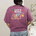 Lets Make Art Colerful Artists Painter Art Teacher Men Women Girls Kids Women's Comfort Colors T-Shirt Back Print Berry Lets Make Art Colerful Artists Painter Art Teacher Men Women Girls Kids Women's Comfort Colors T-Shirt Back Print Berry