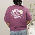 Art Is My Favorite Sport Artist Art Lover Teacher Women's Comfort Colors T-Shirt Back Print Berry Art Is My Favorite Sport Artist Art Lover Teacher Women's Comfort Colors T-Shirt Back Print Berry