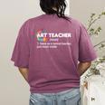 Art Teacher Definition Arts Artist Artistic Graphic For Men Women Girls Kids Women's Comfort Colors T-Shirt Back Print Berry