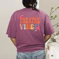 Theatre Vibes Teacher Man Women Youth Auditorium Concert Tee Women's Comfort Colors T-Shirt Back Print Berry Theatre Vibes Teacher Man Women Youth Auditorium Concert Tee Women's Comfort Colors T-Shirt Back Print Berry