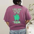 Autism Awareness Neurodiversity Teacher Frog I May Have A Touch Of The Tism Neurodivergent Small Women's Comfort Colors T-Shirt Back Print Berry