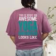 This Is What An Awesome Yoga Instructor Yoga Teacher Women's Comfort Colors T-Shirt Back Print Berry This Is What An Awesome Yoga Instructor Yoga Teacher Women's Comfort Colors T-Shirt Back Print Berry
