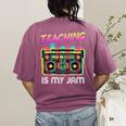Back To School Retro Teaching Is My Jam 80s Teacher Boombox Women's Comfort Colors T-Shirt Back Print Berry Back To School Retro Teaching Is My Jam 80s Teacher Boombox Women's Comfort Colors T-Shirt Back Print Berry