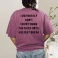 Back To School Teacher Outfit I Definitely Don't Count Down Holiday Break Lie Party Women's Comfort Colors T-Shirt Back Print Berry Back To School Teacher Outfit I Definitely Don't Count Down Holiday Break Lie Party Women's Comfort Colors T-Shirt Back Print Berry