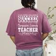 Best Computer Science Teacher Shirt Succeed Teaching Women's Comfort Colors T-Shirt Back Print Berry Best Computer Science Teacher Shirt Succeed Teaching Women's Comfort Colors T-Shirt Back Print Berry