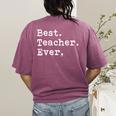 Best Teacher Ever Best Teacher Ever T-Shirt For Men Women Women's Comfort Colors T-Shirt Back Print Berry Best Teacher Ever Best Teacher Ever T-Shirt For Men Women Women's Comfort Colors T-Shirt Back Print Berry