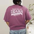 Broadway Actor There Will Be Drama Theater Teacher Men Women Women's Comfort Colors T-Shirt Back Print Berry