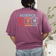 Bruh Science Like Magic But Real Teachers Students Scientist Women's Comfort Colors T-Shirt Back Print Berry