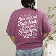 You Can't Put Kids First If You Put Teachers Last Red For Ed Women's Comfort Colors T-Shirt Back Print Berry You Can't Put Kids First If You Put Teachers Last Red For Ed Women's Comfort Colors T-Shirt Back Print Berry