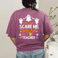 You Can't Scare Me I'm A Retired Teacher Shirt Halloween Women's Comfort Colors T-Shirt Back Print Berry You Can't Scare Me I'm A Retired Teacher Shirt Halloween Women's Comfort Colors T-Shirt Back Print Berry