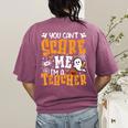 You Can't Scare Me I'm A Teacher Halloween Spooky Season Women's Comfort Colors T-Shirt Back Print Berry You Can't Scare Me I'm A Teacher Halloween Spooky Season Women's Comfort Colors T-Shirt Back Print Berry