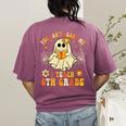 You Can't Scare Me I Teach 6th Grade Halloween Teacher Ghost Women's Comfort Colors T-Shirt Back Print Berry